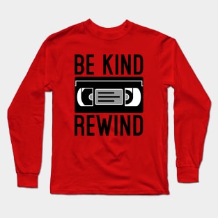 Rewind Long Sleeve T-Shirt